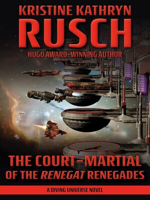 cover image of The Court-Martial of the Renegat Renegades